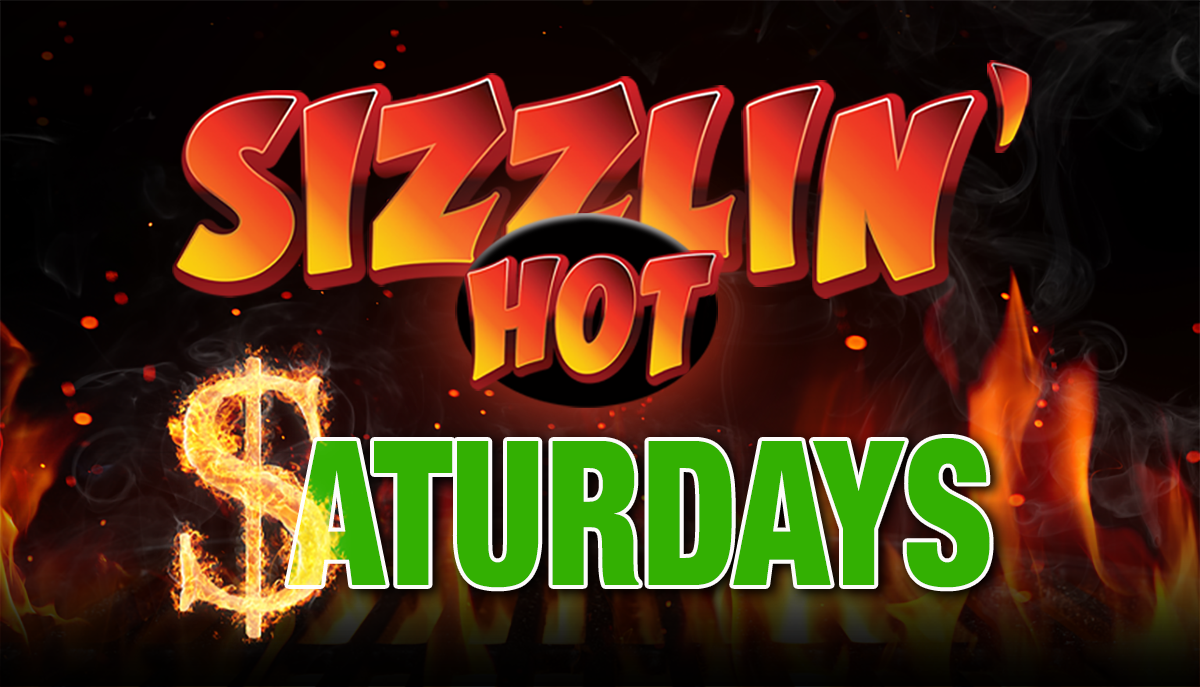 Sizzlin' Hot Saturdays